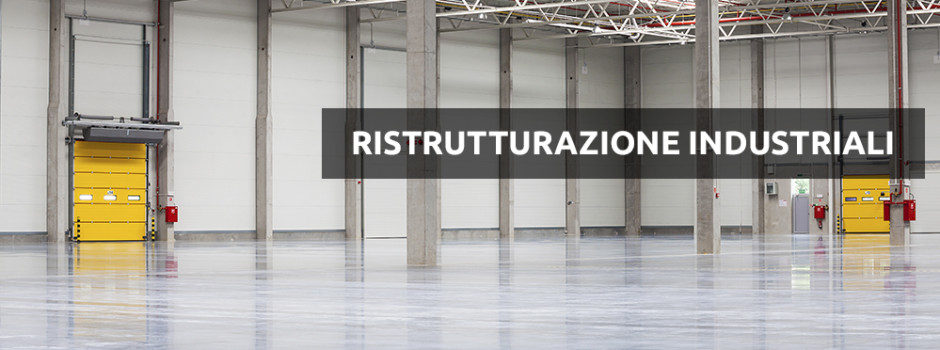 ristrutturazioni industriali e capannoni Milano